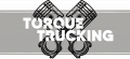 Torque Trucking